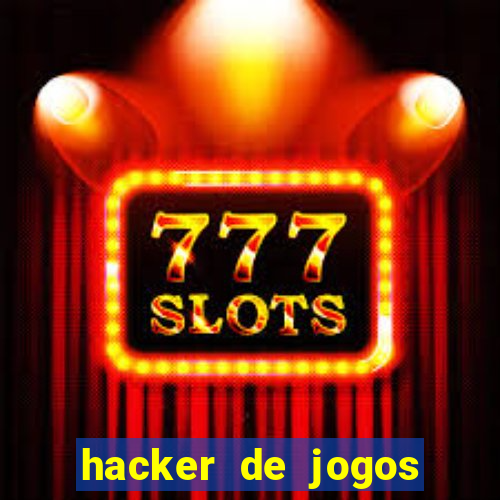 hacker de jogos dinheiro infinito